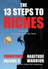 Image for The 13 Steps to Riches - Habitude Warrior Volume 8