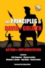 Image for The Principles of David and Goliath Volume 3 : Action &amp; Implementation