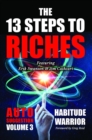 Image for 13 Steps to Riches - Habitude Warrior Volume 3: Habitude Warrior Volume 3: AUTO SUGGESTION with Jim Cathcart
