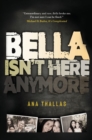 Image for Bella Isn&#39;t Here Anymore
