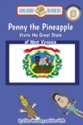 Image for Penny the Pineapple Visits the Great State of West Virginia