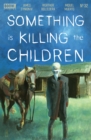 Image for Something is Killing the Children #32