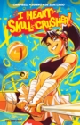 Image for I Heart Skull-Crusher!