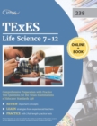 Image for TExES Life Science 7-12 Study Guide : Comprehensive Preparation with Practice Test Questions for the Texas Examinations of Educator Standards 238