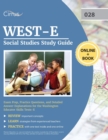 Image for WEST-E Social Studies Study Guide : Exam Prep, Practice Questions, and Detailed Answer Explanations for the Washington Educator Skills Tests-E