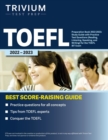 Image for TOEFL Preparation Book 2022-2023 : Study Guide with Practice Test Questions (Reading, Listening, Speaking, and Writing) for the TOEFL iBT Exam