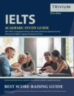 Image for IELTS Academic Study Guide 2021-2022 : Comprehensive Review with Audio and Practice Questions for the International English Language Testing System Exam