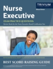 Image for Nurse Executive Exam Practice Questions : Review Book for the Nurse Executive Board Certification Test
