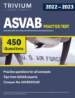 Image for ASVAB Practice Test Book 2022-2023 : Exam Prep with 450 Questions and Detailed Answers