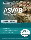 Image for ASVAB Study Guide 2022-2023 : Prep Book with 4 Full-Length Practice Tests for the Armed Services Vocational Aptitude Battery Exam [4th Edition]