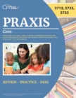 Image for Praxis Core Study Guide 2023-2024 : Math, Reading, and Writing Exam Prep with Practice Questions for the Praxis Core Academic Skills for Educators Test (5713, 5723, 5733) [6th Edition]