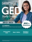Image for GED Study Guide 2023-2024 All Subjects : GED Test Prep with 800+ Practice Exam Questions