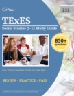 Image for TExES Social Studies 7-12 Study Guide : 850+ Practice Questions, TExES 232 Exam Prep