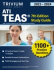 Image for ATI TEAS 7th Edition 2023-2024 Study Guide : 1,100+ Practice Questions and TEAS 7 Exam Prep [2nd Edition]