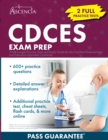 Image for CDCES Exam Prep : 2 Full-Length Practice Tests and Study Guide for the Certified Diabetes Care and Education Specialist Credential
