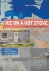 Image for Ice on a Hot Stove: