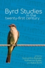 Image for Byrd studies in the twenty-first century