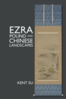 Image for Ezra Pound and Chinese landscapes