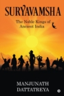 Image for Suryavamsha : The Noble Kings of Ancient India