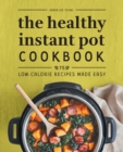 Image for The Healthy Instant Pot Cookbook