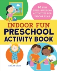 Image for Indoor Fun Preschool Activity Book