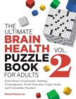 Image for The Ultimate Brain Health Puzzle Book for Adults, Vol. 2