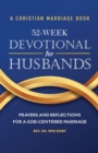Image for A Christian Marriage Book - 52-Week Devotional for Husbands
