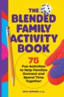 Image for The Blended Family Activity Book