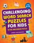 Image for Challenging Word Search Puzzles for Kids