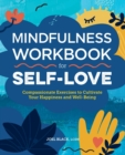 Image for Mindfulness Workbook for Self-Love