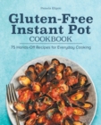 Image for Gluten-Free Instant Pot Cookbook
