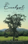 Image for The Eucalypt Tree