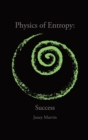 Image for Physics of Entropy