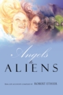 Image for Angels to Aliens