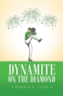 Image for DYNAMITE ON THE DIAMOND
