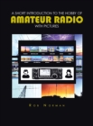 Image for A short Introduction to the hobby of Amateur Radio with Pictures