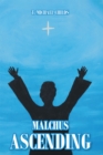 Image for Malchus Ascending