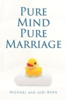 Image for Pure Mind Pure Marriage