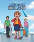 Image for Let&#39;s Go to Ireland