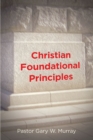 Image for Christian Foundational Principles