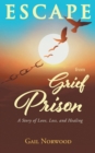 Image for Escape from Grief Prison