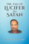 Image for The Fall of Lucifer to Satan