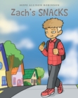 Image for Zach&#39;s Snacks: Bocadillos De Zach