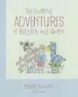 Image for The Excellent Adventures of Billy Bob and Giraffe