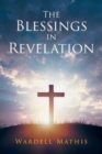 Image for The Blessings in Revelation