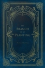 Image for The Branch of My Planting
