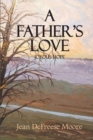 Image for A Father&#39;s Love: Joyous Hope