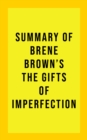 Image for Summary of Brene Brown&#39;s The Gifts of Imperfection