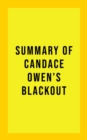 Image for Summary of Candace Owen&#39;s Blackout