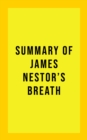 Image for Summary of James Nestor&#39;s Breath